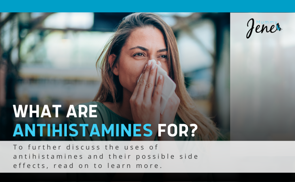 what-is-antihistamines-and-what-it-use-for